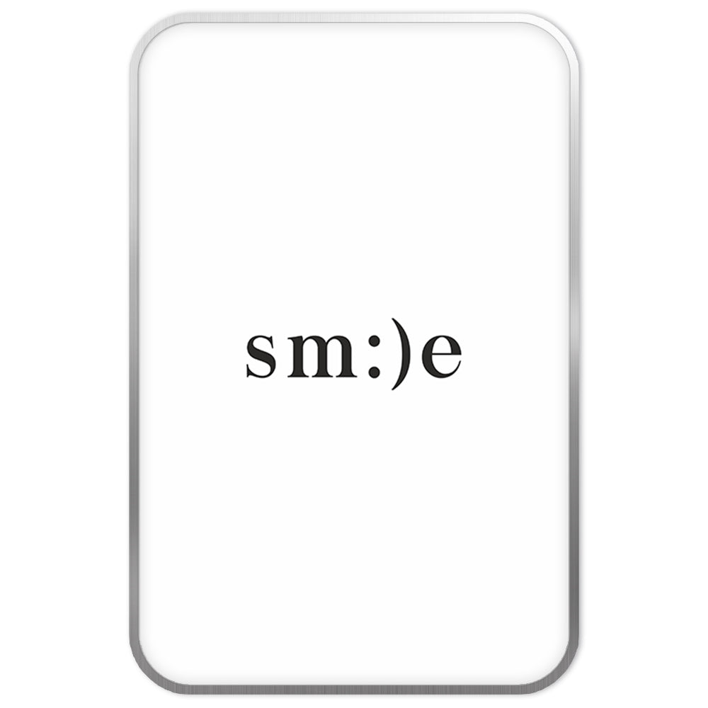 "Smile"